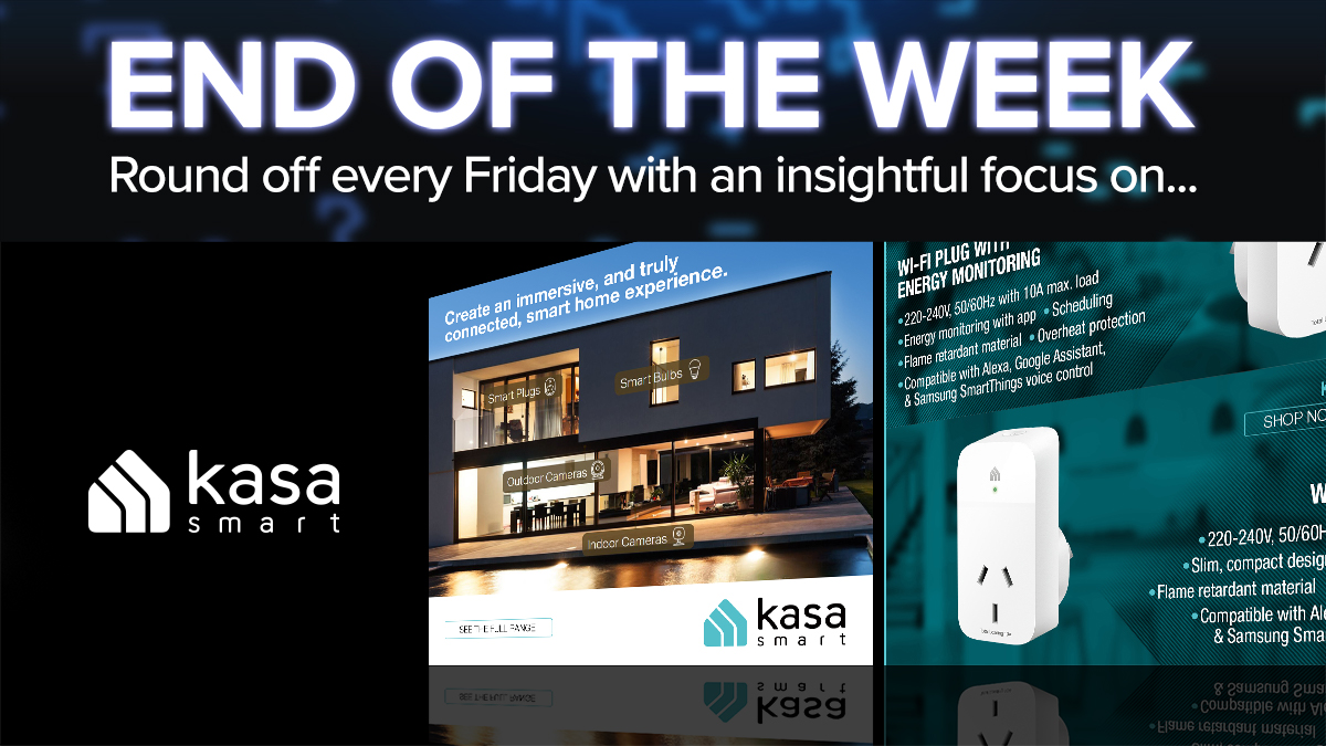 End of the Week - 20210819 Kasa Smart